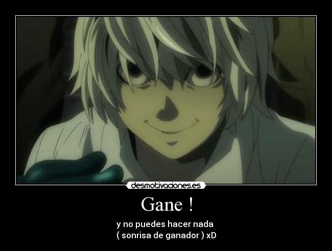 Gane ! -
