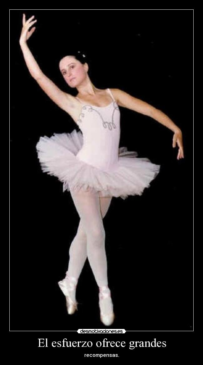 El esfuerzo ofrece grandes - recompensas.