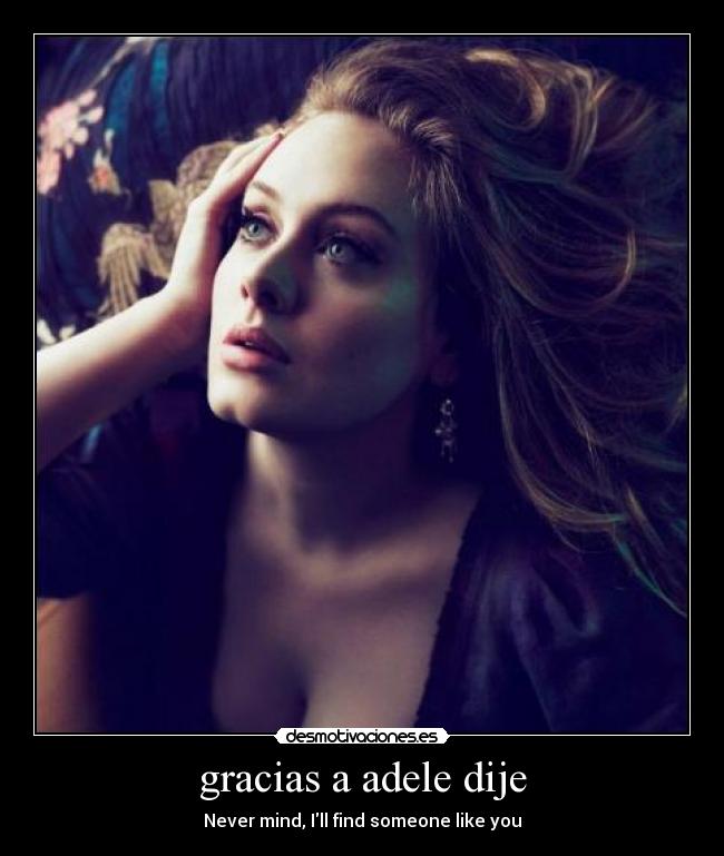 gracias a adele dije - 
