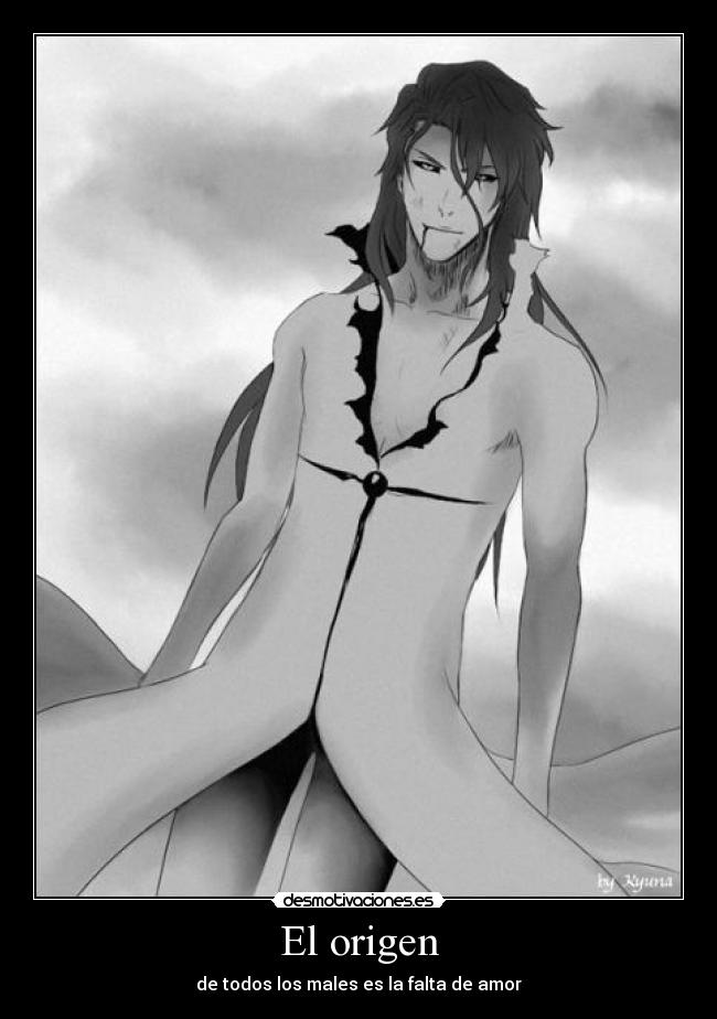 El origen - de todos los males es la falta de amor