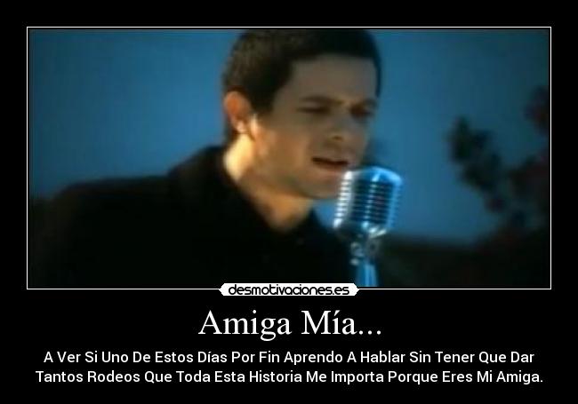DE CANCIONES AMIGA MIA ALEJANDRO de canciones amiga mia alejandro: