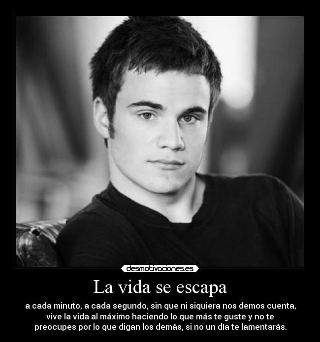 La vida se escapa - 