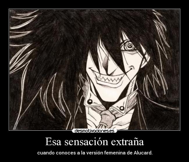 Esa sensación extraña -