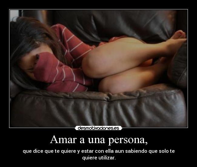 Amar a una persona, - 
