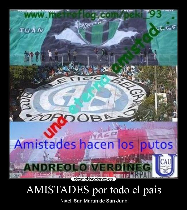 AMISTADES por todo el pais - Nivel: San Martin de San Juan