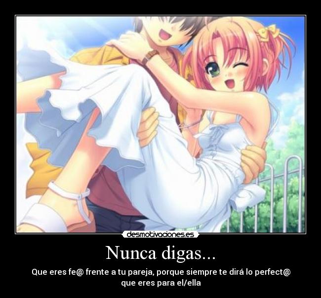 Nunca digas... -