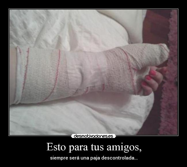 carteles amigos jajaj desmotivaciones