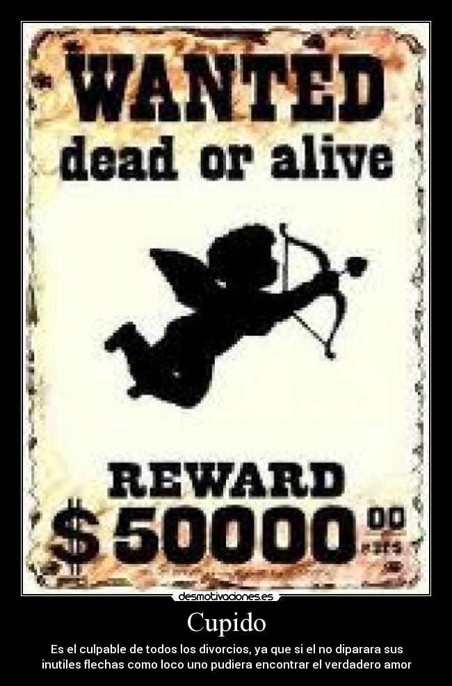 carteles doy recompensa quien consiga traiga para darle cadena perpetua desmotivaciones