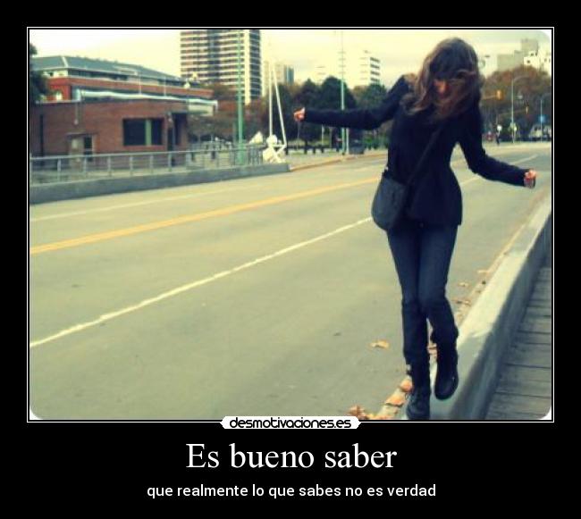 Es bueno saber -