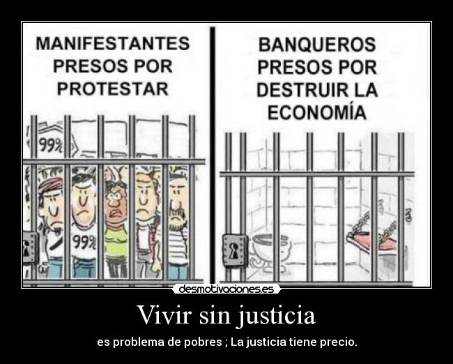 Vivir sin justicia - 