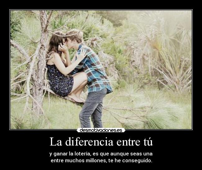 La diferencia entre tú - 