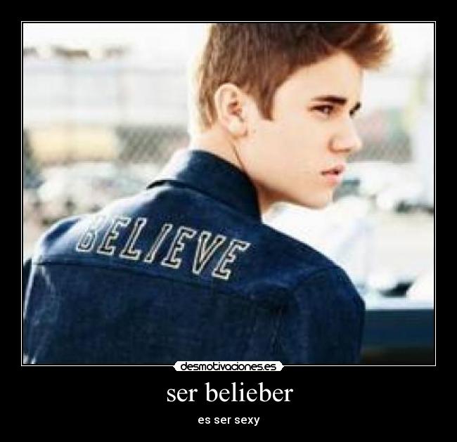 ser belieber - 