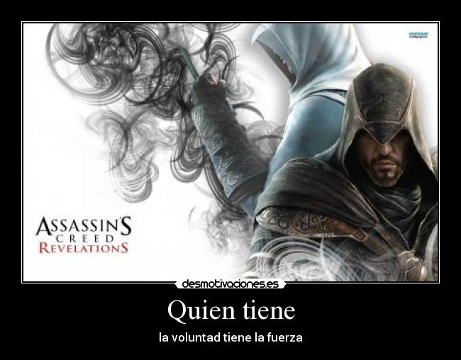 Quien tiene -