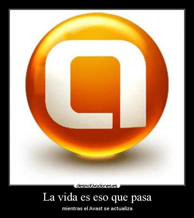 La vida es eso que pasa -