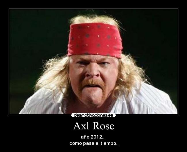 Axl Rose -