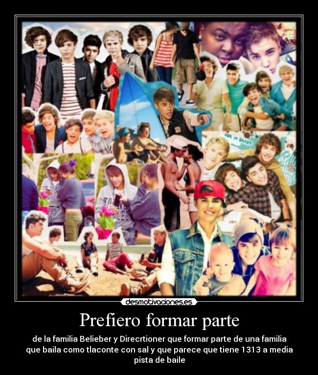 carteles prefiero belieber directioner desmotivaciones
