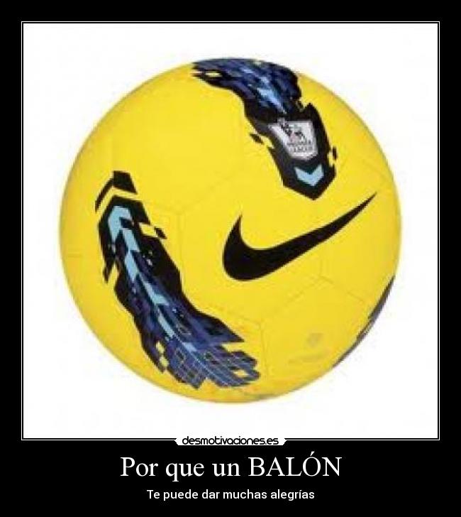 Por que un BALÓN -
