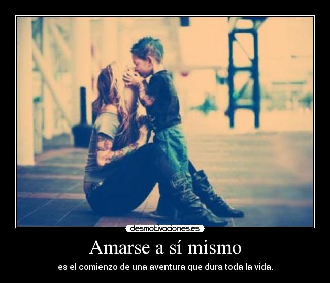 Amarse a sí mismo -