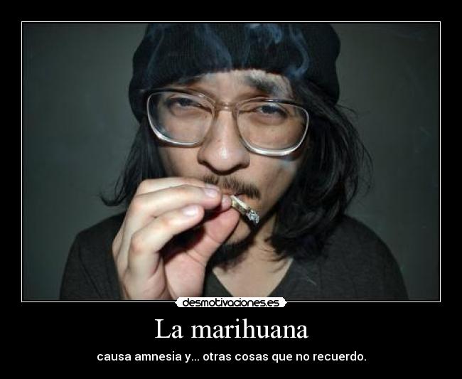 La marihuana - 
