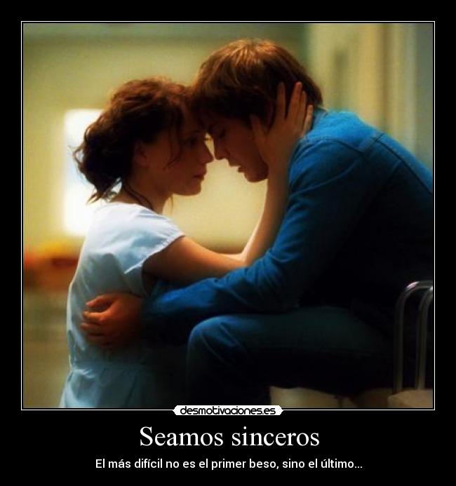 Seamos sinceros -