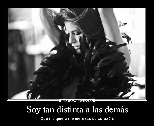 Soy tan distinta a las demás - 