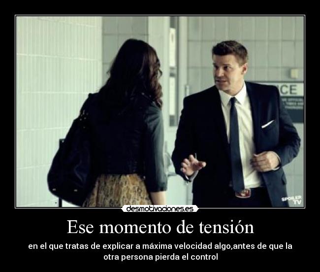 carteles bones seeley booth david boreanaz momento tension enojo golpeees desmotivaciones