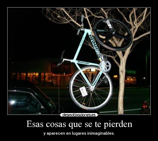 Esas cosas que se te pierden -