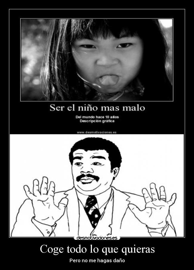 Coge todo lo que quieras - 