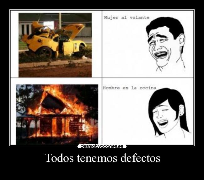 Todos tenemos defectos -
