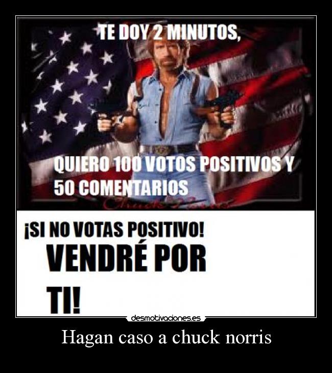 Hagan caso a chuck norris -