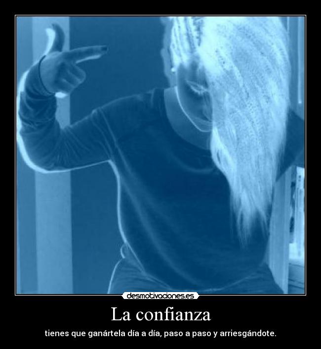 La confianza -