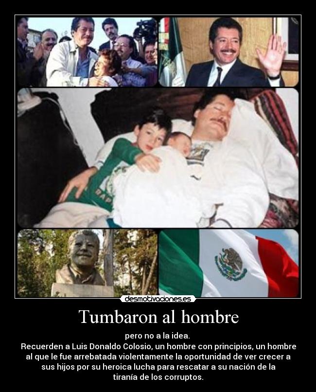 carteles luis donaldo colosio altruismo desmotivaciones