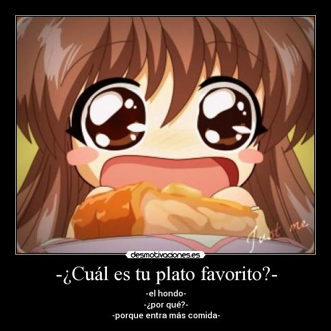-¿Cuál es tu plato favorito?- -