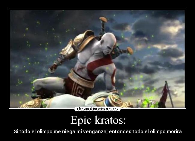 Epic kratos: - 