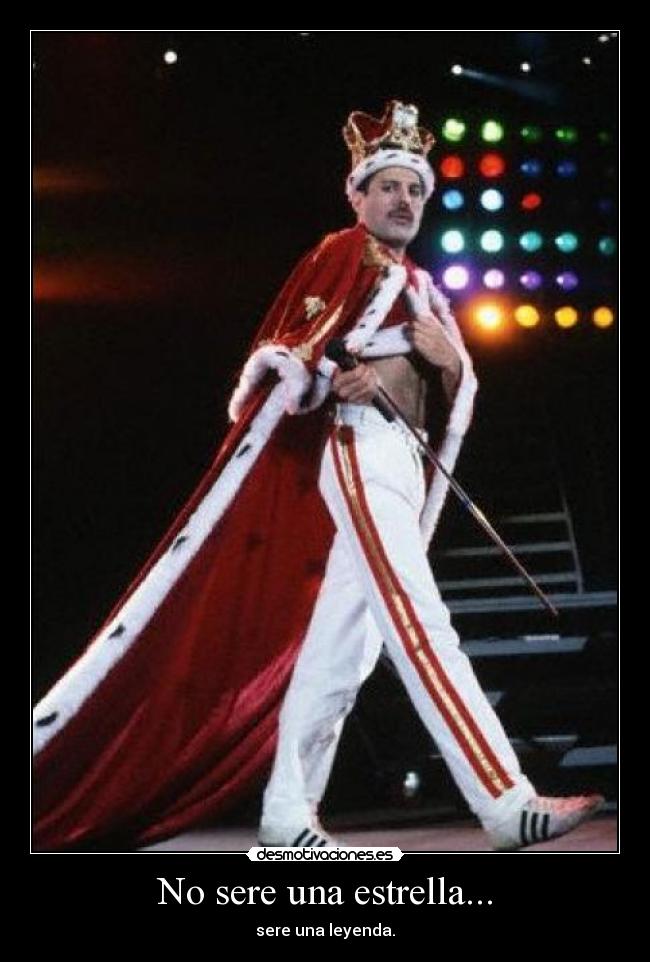 No sere una estrella... - sere una leyenda.