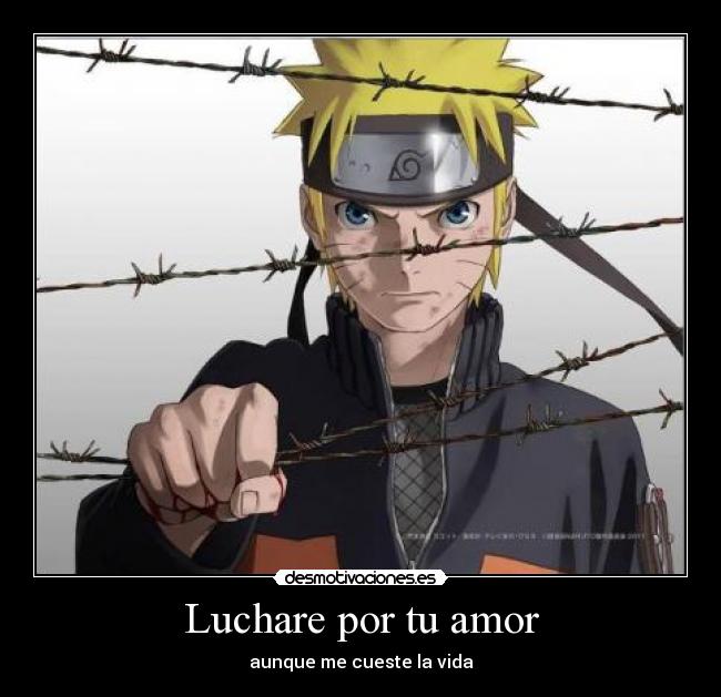 Luchare por tu amor - aunque me cueste la vida