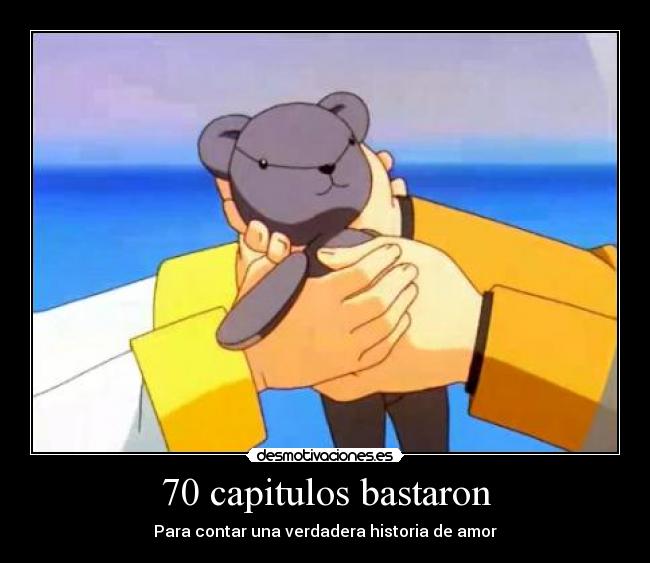 70 capitulos bastaron - 