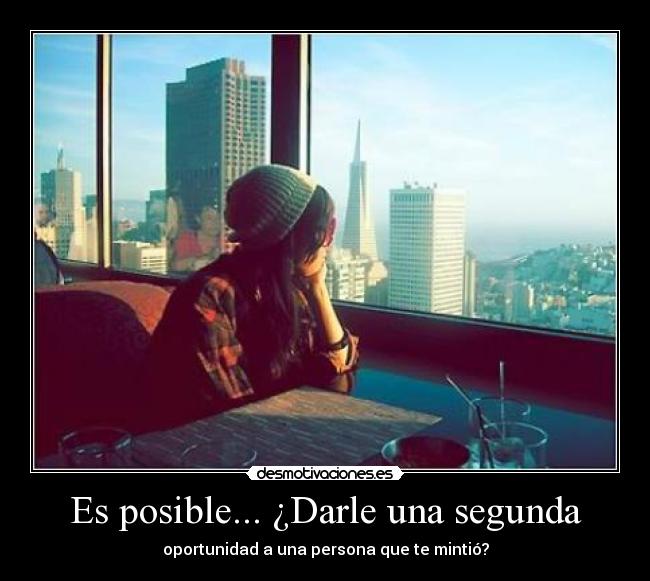 Es posible... ¿Darle una segunda -