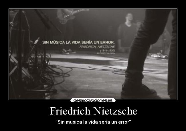 Friedrich Nietzsche -