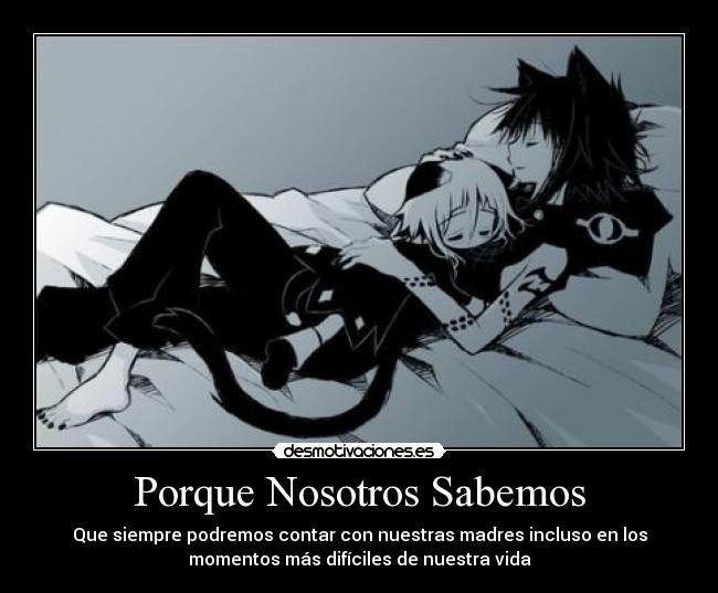 Porque Nosotros Sabemos - 