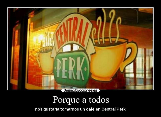 Porque a todos - 