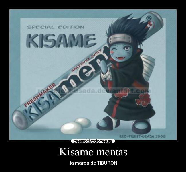 Kisame mentas - la marca de TIBURON