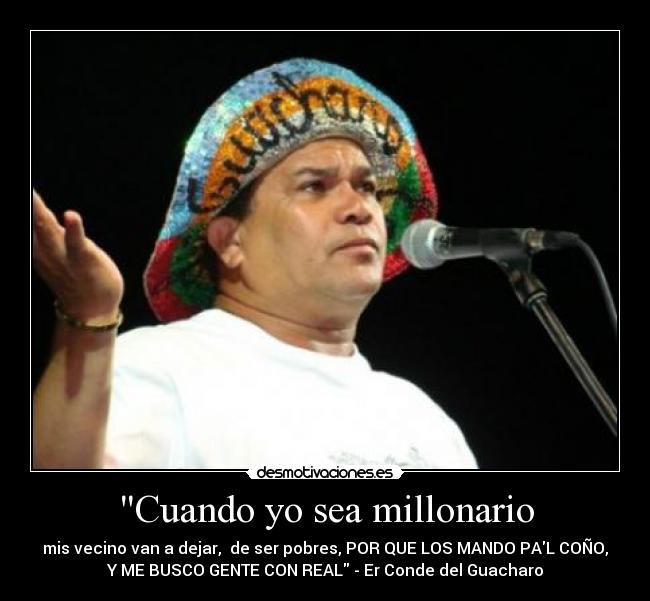 Cuando yo sea millonario -