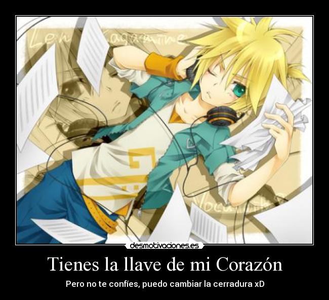 Tienes la llave de mi Corazón - 