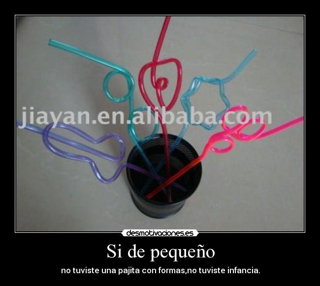 Si de pequeño - 