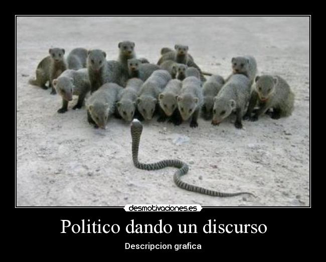 carteles politico dando discurso desmotivaciones