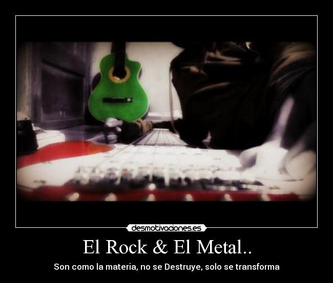 El Rock & El Metal.. - 
