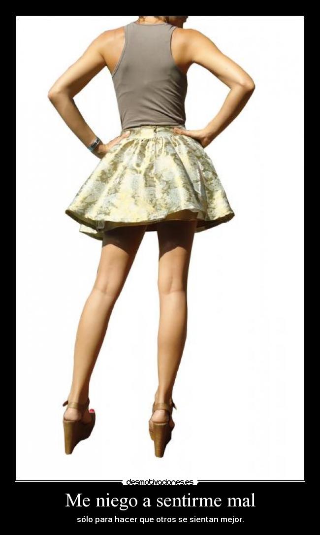 Me niego a sentirme mal - 