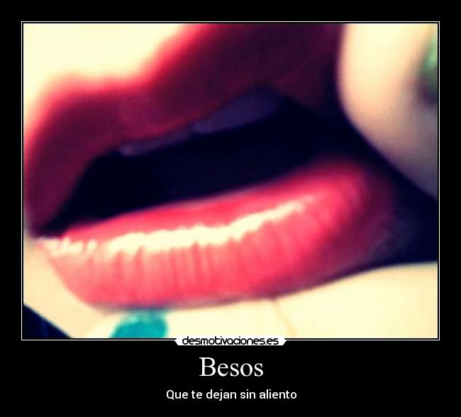 carteles besos besos desmotivaciones