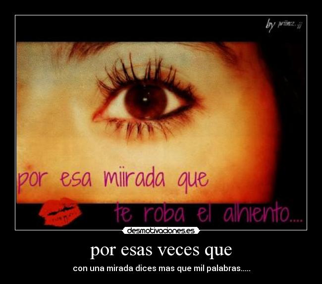 carteles mirada intensa desmotivaciones